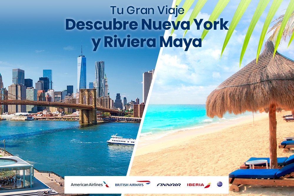 Nueva York y Riviera Maya, la combinación perfecta.