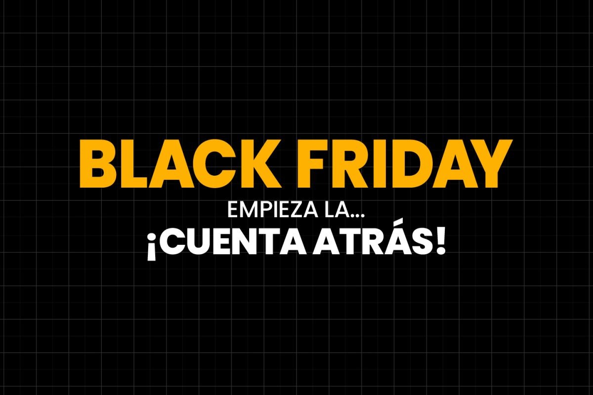 Black Friday, empieza la cuenta atrás